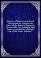 Reports of Cases Argued and Determined in the Supreme Court of the State of Vermont: Reported by the Judges of Said Court, Agreeably to a Statute Law of the State, Volume 15, 
