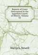 Reports of Cases Determined in the Appellate Courts of Illinois, Volume 93, Martin L. Newell 