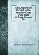 Cases Argued and Decided in the Supreme Court of the State of Texas, Volume 38, Alexander Watkins Terrell 