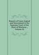 Reports of Cases Argued and Determined in the Supreme Court of the State of Montana ., Volume 42, 