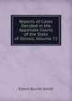 Reports of Cases Decided in the Appellate Courts of the State of Illinois, Volume 72, Edwin Burritt Smith 