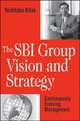 SBI Group Vision & Strategy: Continuously Evolving Management, Yoshitaka Kitao 