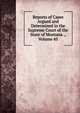 Reports of Cases Argued and Determined in the Supreme Court of the State of Montana ., Volume 45, 