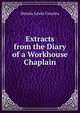 Extracts from the Diary of a Workhouse Chaplain, Dennis Lewis Cousins 