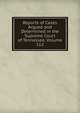 Reports of Cases Argued and Determined in the Supreme Court of Tennessee, Volume 112, 