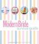 The Modern Bride Survival Guide, Antonia Van Der Meer 