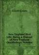 New England Bird Life: Being a Manual of New England Ornithology, Volume 2, Elliott Coues 