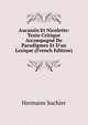 Aucassin Et Nicolette: Texte Critique Accompagn? De Paradigmes Et D'un Lexique (French Edition), Hermann Suchier 