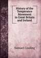 History of the Temperance Movement in Great Britain and Ireland, Samuel Couling 