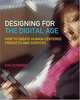 Designing for the Digital Age, Goodwin Kim 