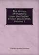 The History of Wyoming from the Earliest Known Discoveries, Volume 1, Charles Griffin Coutant 