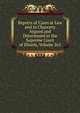 Reports of Cases at Law and in Chancery Argued and Determined in the Supreme Court of Illinois, Volume 265, 