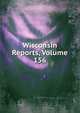 Wisconsin Reports, Volume 156, 