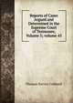 Reports of Cases Argued and Determined in the Supreme Court of Tennessee, Volume 5; volume 45, Thomas Harvey Coldwell 