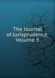The Journal of Jurisprudence, Volume 5, 