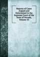 Reports of Cases Argued and Determined in the Supreme Court of the State of Nevada, Volume 33, 