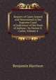 Reports of Cases Argued and Determined in the Supreme Court of Judicature of the State of Indiana / by Horace E. Carter, Volume 4, Benjamin Harrison 