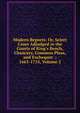 Modern Reports; Or, Select Cases Adjudged in the Courts of King's Bench, Chancery, Common Pleas, and Exchequer .: 1663-1755, Volume 2, 