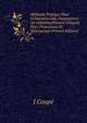 M?thode Pratique Pour L'Obtention Des Diapositives Au G?latinochlorure D'Argent Pour Projections Et St?r?oscope (French Edition), J Coupe 