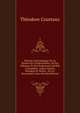 Histoire G?n?alogique De La Maison De L'Esperonni?re, De Ses Alliances Et Des Seigneuries Qu'Elle a Poss?d?es: Anjou, Poitou, Bretagne Et Maine, . Et Les Documents Cons (French Edition), Theodore Courtaux 