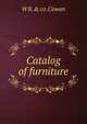 Catalog of furniture, W K. &amp; co. Cowan 