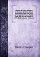 Reports of Cases Adjudged in the Court of King's Bench: From Hilary Term, the 14Th of George Iii. 1774, to Trinity Term, the 18Th of George Iii. 1778. Both Inclusive, Volume 1, Henry Cowper 