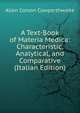 A Text-Book of Materia Medica: Characteristic, Analytical, and Comparative (Italian Edition), Allen Corson Cowperthwaite 