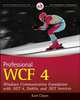 WCF 4: Windows Communication Foundation и .NET 4 для профессионалов, Пабло Сибраро, Курт Клайс, Фабио Коссолино, Йохан Грабнер 