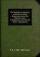 The Baptists in America; a narrative of the deputation from the Baptist Union in England to the United States and Canada, F A. 1783-1853 Cox 