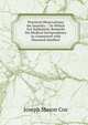 Practical Observations On Insanity .: To Which Are Subjoined, Remarks On Medical Jurisprudence As Connected with Diseased Intellect, Joseph Mason Cox 