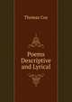Poems Descriptive and Lyrical, Thomas Cox 