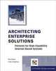 Architecting Enterprise Solutions: Patterns for High-Capability Internet-based Systems, Paul Dyson, Andrew Longshaw 
