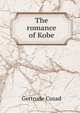 The romance of Kobe, Gertrude Cozad 