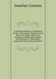 A Geological History of Manhattan Or New York Island: Together with a Map of the Island, and a Suite of Sections, Tables and Columns, for the Study of . Particularly Adapted for the American Student, Issachar Cozzens 