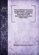 Chrysanthemums for garden and greenhouse. A practical treatise on the propagation and culture of early flowering, decorative and market kinds;, Daniel Burton Crane 