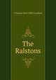 The Ralstons, F Marion 1854-1909 Crawford 