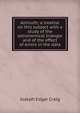 Azimuth; a treatise on this subject with a study of the astronomical triangle and of the effect of errors in the data, Joseph Edgar Craig 