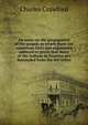 An essay on the propagation of the gospel; in which there are numerous facts and arguments adduced to prove that many of the Indians in America are descended from the ten tribes, Charles Crawford 