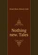 Nothing new. Tales, Dinah Maria Mulock Craik 