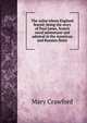 The sailor whom England feared; being the story of Paul Jones, Scotch naval adventurer and admiral in the American and Russian fleets, Mary Crawford 