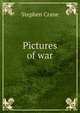 Pictures of war, Stephen Crane 