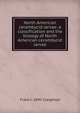 North American cerambycid larvae: a classification and the biology of North American cerambycid larvae, Frank C. 1890- Craighead 