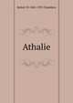 Athalie, Robert W. 1865-1933 Chambers 