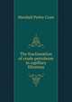 The fractionation of crude petroleum in capillary filtration, Marshall Perley Cram 