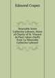 Venerable Sister Catherine Laboure, Sister of Charity of St. Vincent de Paul: taken chiefly from 'La V?nerable Catherine Labour?', Edmond Crapez 