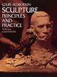 Sculpture: Principles and Practice, Slobodkin Louis 