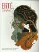 Erte Graphics: Five Complete Suites (50 Prints) Reproduced in Full Color, Salome Estorick 