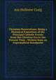 Christian Persecutions: Being a Historical Exposition of the Principal Catholic Events from the Christian Era to the Present Time ; Written from an Unprejudiced Standpoint, Asa Hollister Craig 