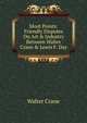 Moot Points: Friendly Disputes On Art & Industry Between Walter Crane & Lewis F. Day, Walter Crane 