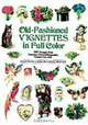 Old-Fashioned Vignettes, Carol Belanger Grafton 
